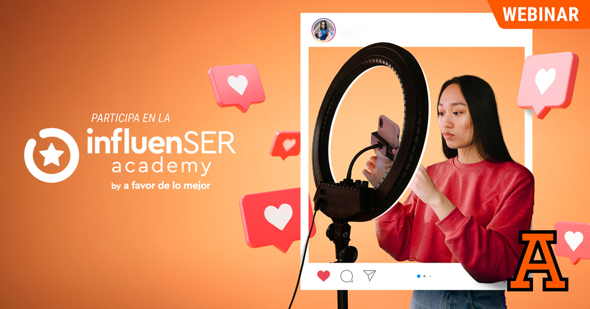 InfluenSER Academy Webinar Universidad An huac Veracruz