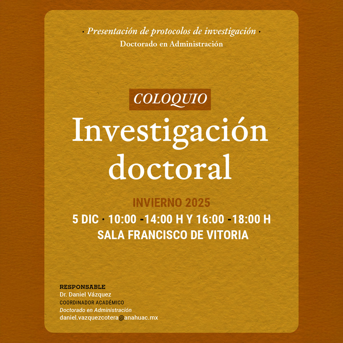 Cerrar vista en pantalla completa Coloquio de Investigación Doctoral