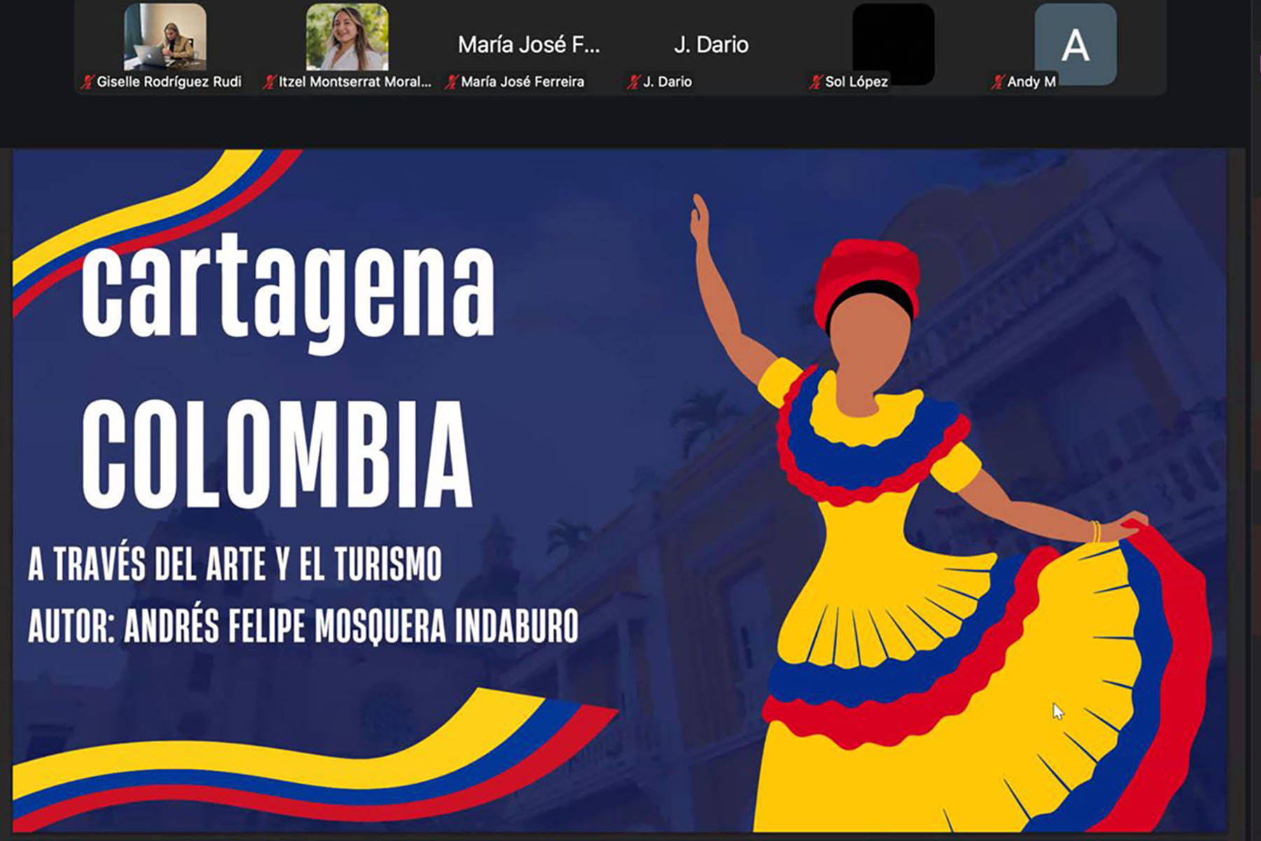 2 / 4 - Colombia a Través del Arte y el Turismo: Webinar 2 / 4 - Colombia a Través del Arte y el Turismo: Webinar