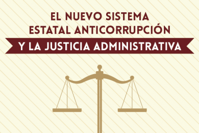 El Nuevo Sistema Estatal Anticorrupción