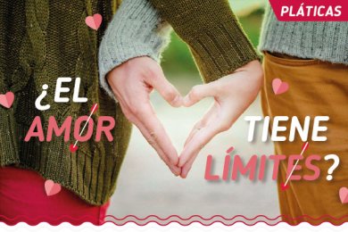 ¿El Amor Tiene Límites?
