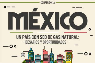 México, un País con sed de Gas Natural