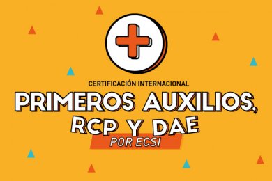 Primeros Auxilios, RCP y DAE