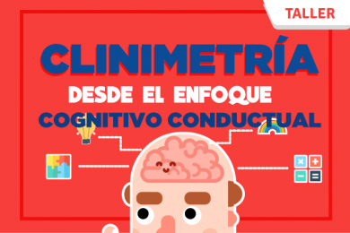Clinimetría desde el Enfoque Cognitivo Conductual