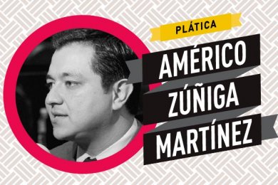 Américo Zúñiga Martínez