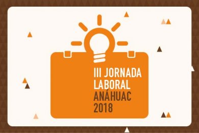 III Jornada Laboral Anáhuac 2018