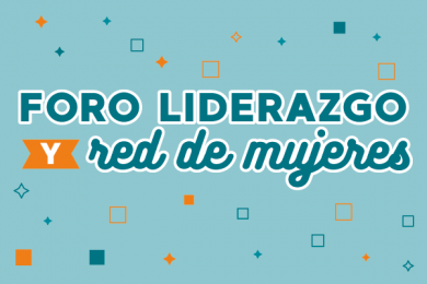 Foro Liderazgo y Red de Mujeres