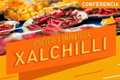 Atrévete a Emprender: Xalchilli