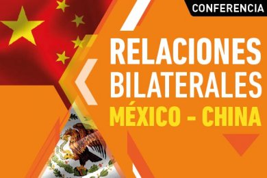 Relaciones Bilaterales México - China