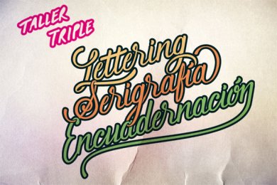 Taller triple: Lettering, Serigrafía y Encuadernación