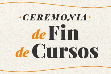 Ceremonia de Fin de Cursos 2019