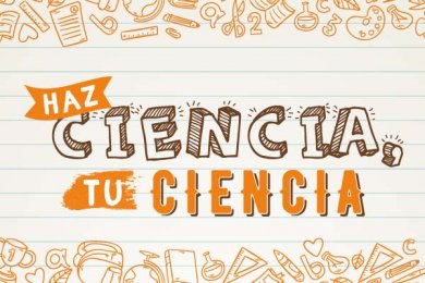 Haz Ciencia, Tu Ciencia