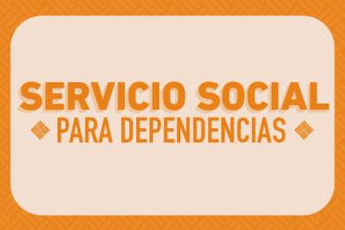 Convocatoria de Servicio Social para Dependencias