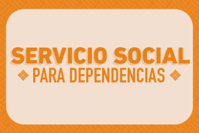 Convocatoria de Servicio Social para Dependencias