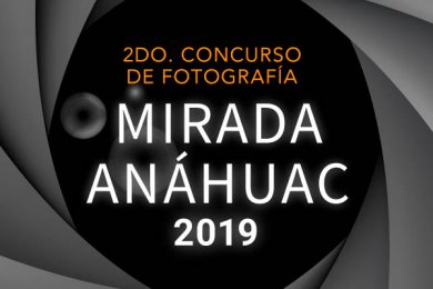 2do. Concurso de Fotografía Mirada Anáhuac