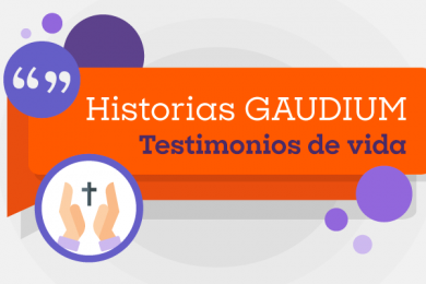 Historias Gaudium: Testimonios de Vida