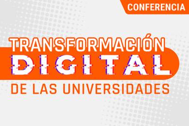 Transformación Digital de las Universidades