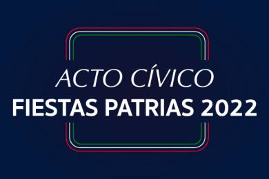 Acto Cívico: Fiestas Patrias 2022