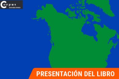 Prospectivas del Proceso de Integración de América del Norte en el Siglo XXI