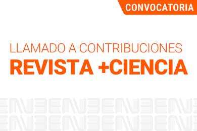 Contribuciones para la Revista +Ciencia