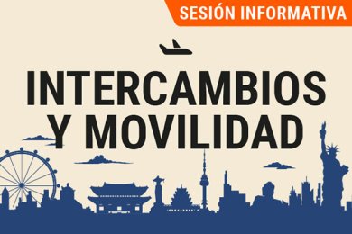 Intercambios y Movilidad: Sesión Informativa