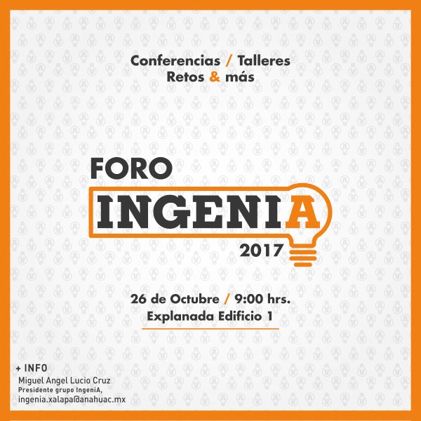 Ver en pantalla completa Foro IngeniA 2017
