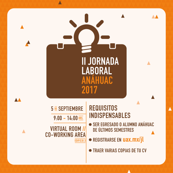 Ver en pantalla completa II Jornada Laboral Anáhuac 2017