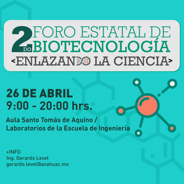 Ver en pantalla completa 2do Foro Estatal de Biotecnología: Enlazando la Ciencia