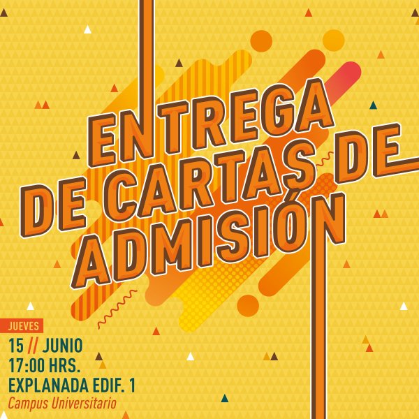 Ver en pantalla completa Entrega de Cartas de Admisión