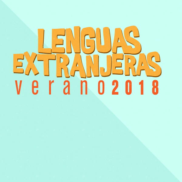 Ver en pantalla completa Lenguas Extranjeras Verano 2018