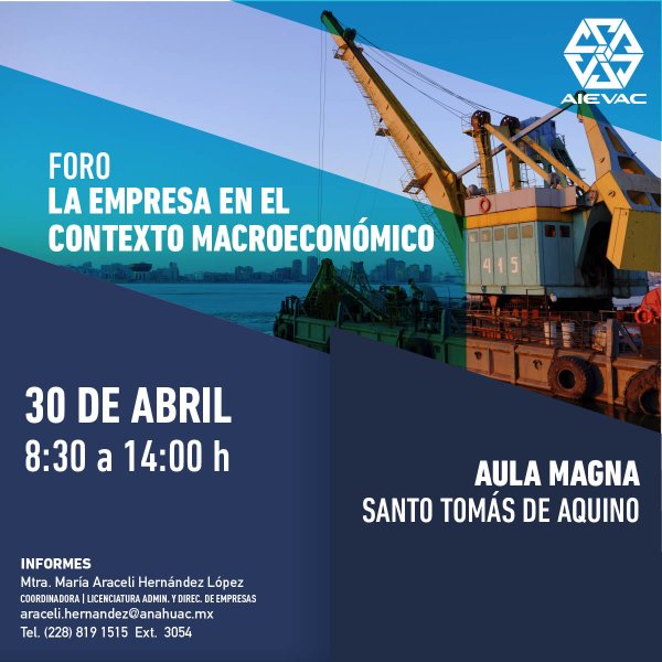 Ver en pantalla completa Foro La Empresa en el Contexto Macroeconómico