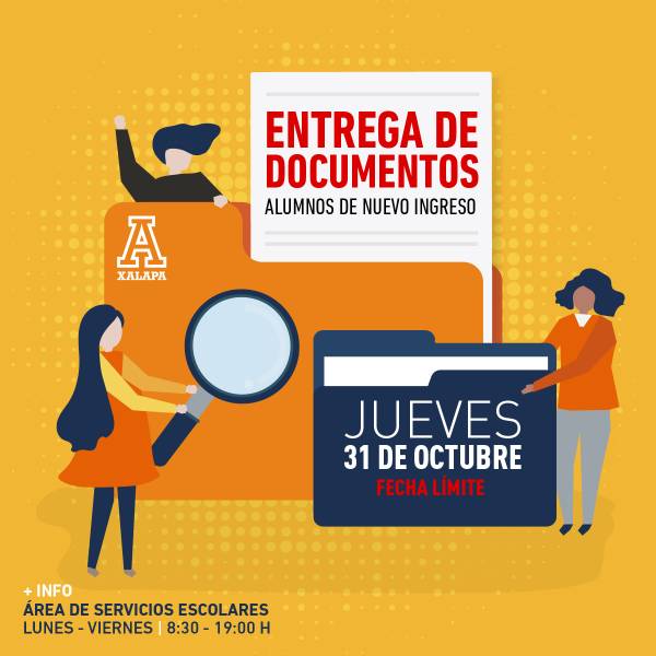 Entrega de Documentos: Alumnos de Nuevo Ingreso