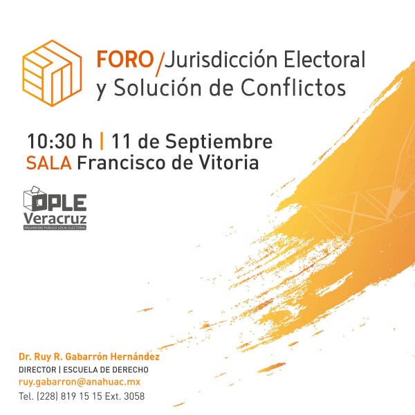 Ver en pantalla completa Foro Jurisdicción Electoral y Solución de Conflictos