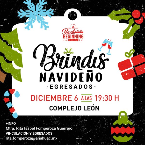 Ver en pantalla completa Brindis Navideño de Egresados
