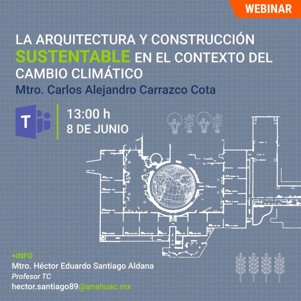 Ver en pantalla completa La Arquitectura y Construcción Sustentable en el Contexto del Cambio Climático