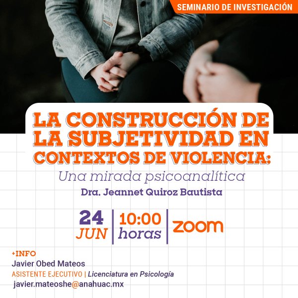 Ver en pantalla completa La Construcción de la Subjetividad en Contextos de Violencia