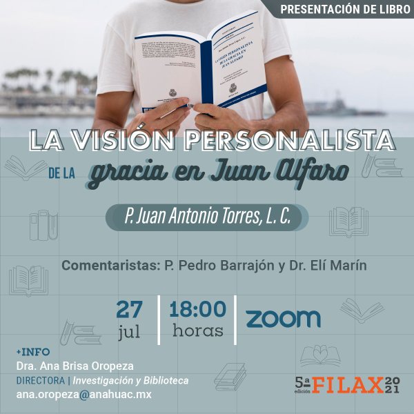 Ver en pantalla completa Presentación del Libro La Visión Personalista de la Gracia en Juan Alfaro
