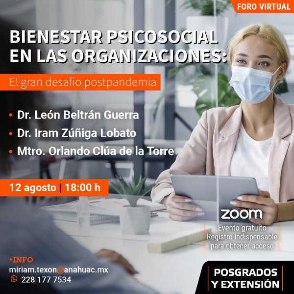 Bienestar Psicosocial en las Organizaciones: el Gran Desafío Postpandemia
