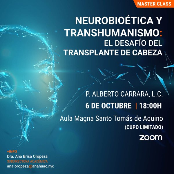 Ver en pantalla completa Neurobioética y Transhumanismo: El Desafío del Transplante de Cabeza