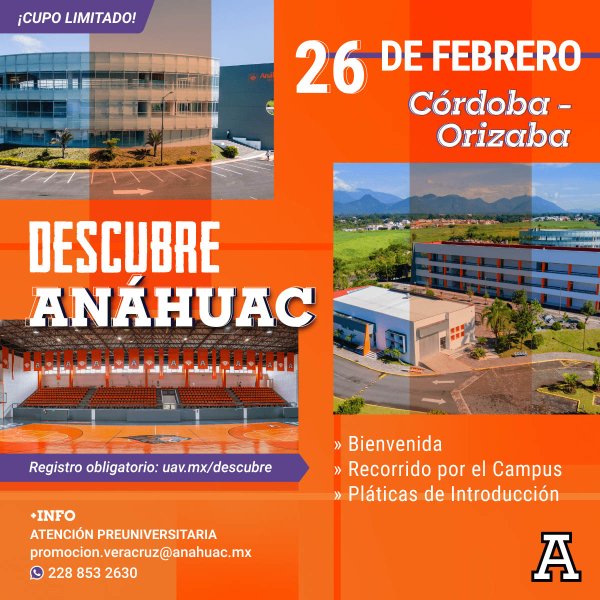 Descubre Anáhuac campus Córdoba-Orizaba