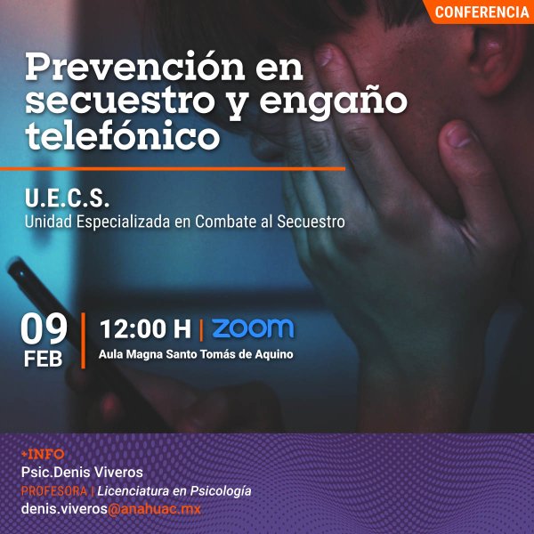 Ver en pantalla completa Prevención en Secuestro y Engaño Telefónico
