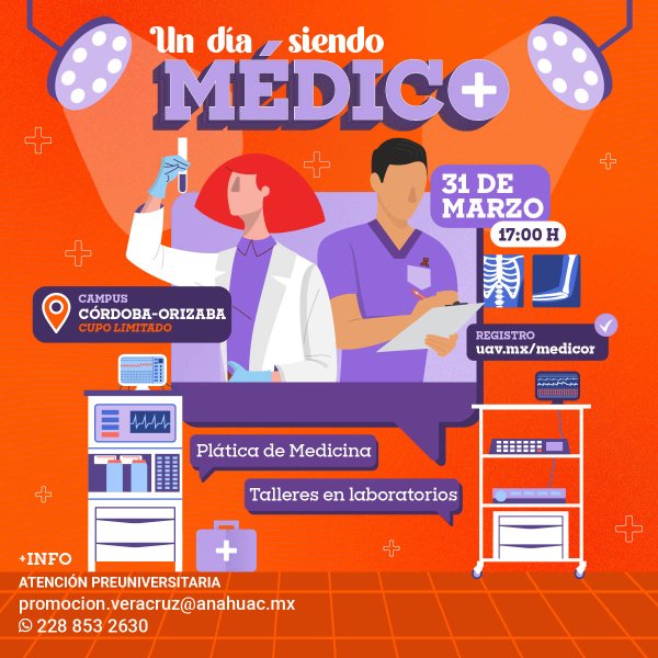 Ver en pantalla completa Un Día Siendo Médico: Campus Córdoba-Orizaba
