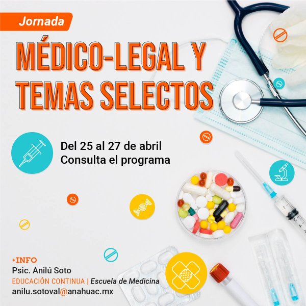 Ver en pantalla completa Jornada Médico-Legal y Temas Selectos