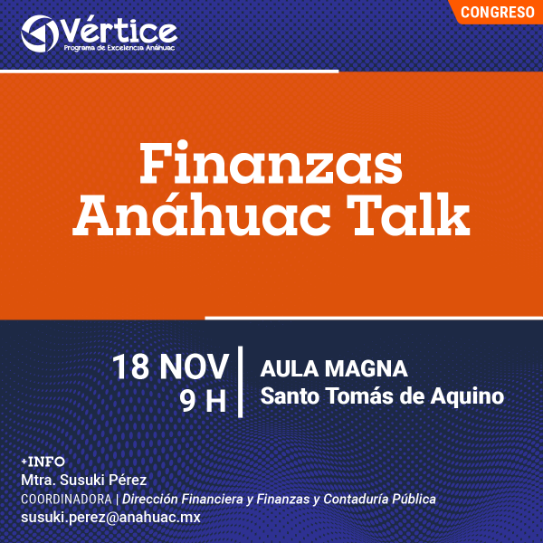 Ver en pantalla completa Finanzas Anáhuac Talk