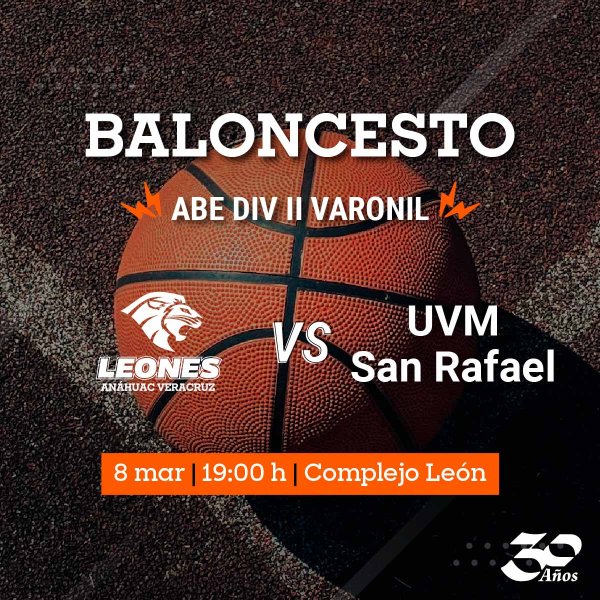 Ver en pantalla completa Baloncesto Varonil ABE: Leones vs UVM San Rafael