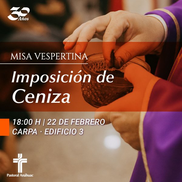 Ver en pantalla completa Misa Vespertina de Imposición de Ceniza