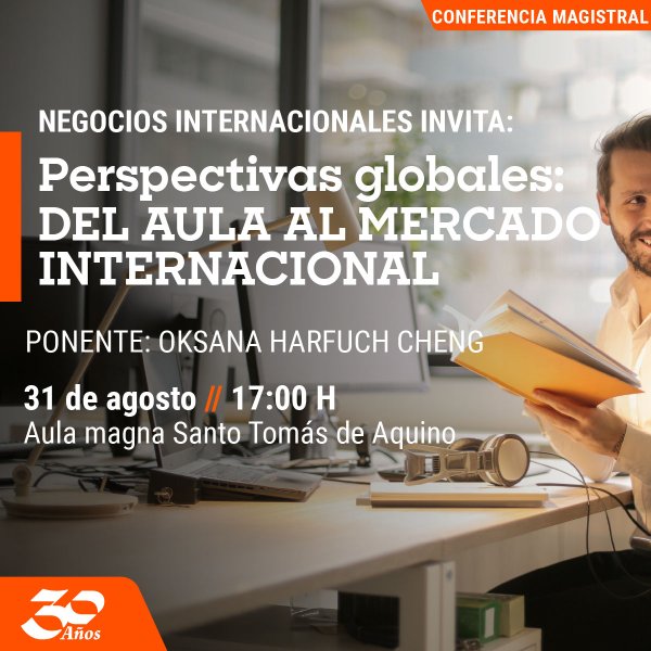 Ver en pantalla completa Perspectivas Globales: del Aula al Mercado Internacional