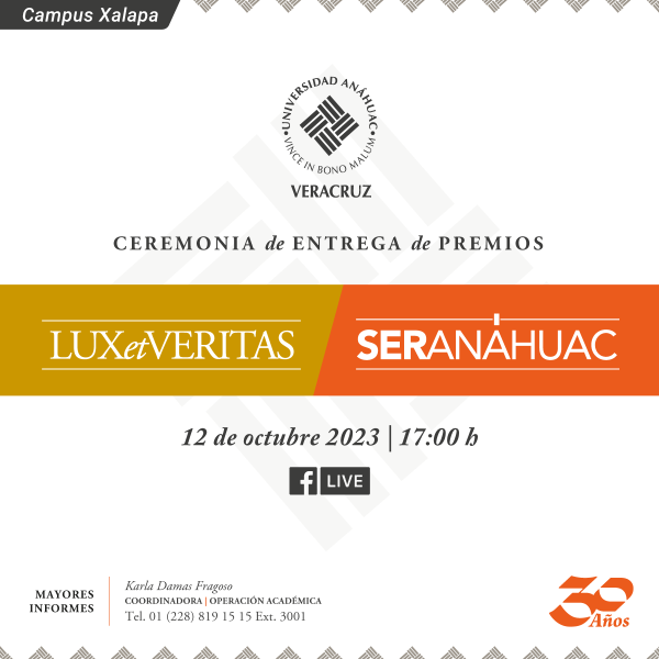 Ver en pantalla completa Entrega de Premios Lux et Veritas y Ser Anáhuac