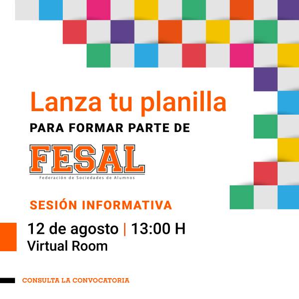 Elecciones FESAL: Sesión Informativa