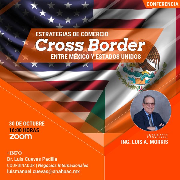 Ver en pantalla completa Estrategias de Comercio Cross Border entre México y Estados Unidos